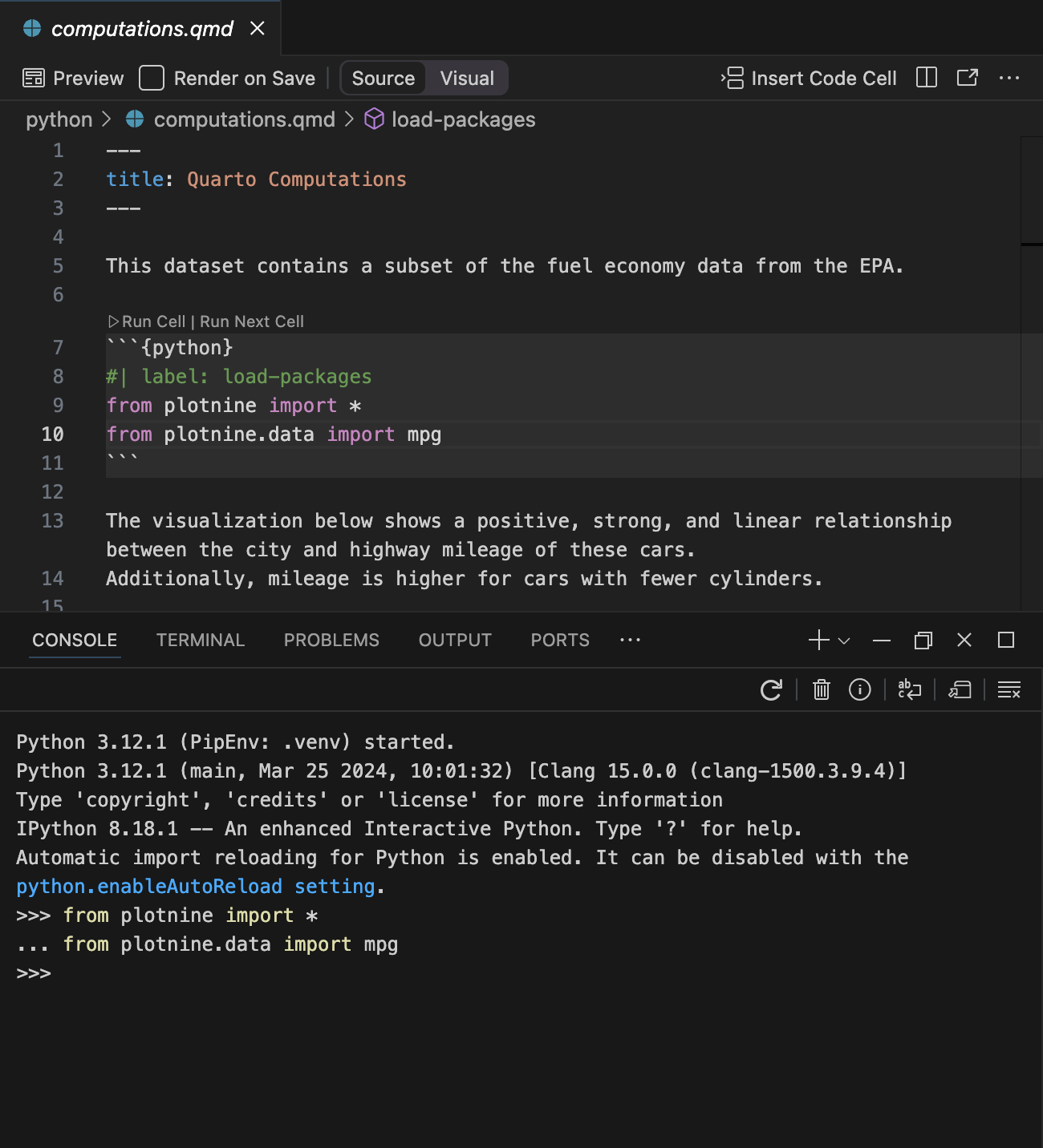 Positron with `computations.qmd` open in Editor centered on a code cell with the label `load-packages`. The Console is open, showing the output of running the code in the code cell.